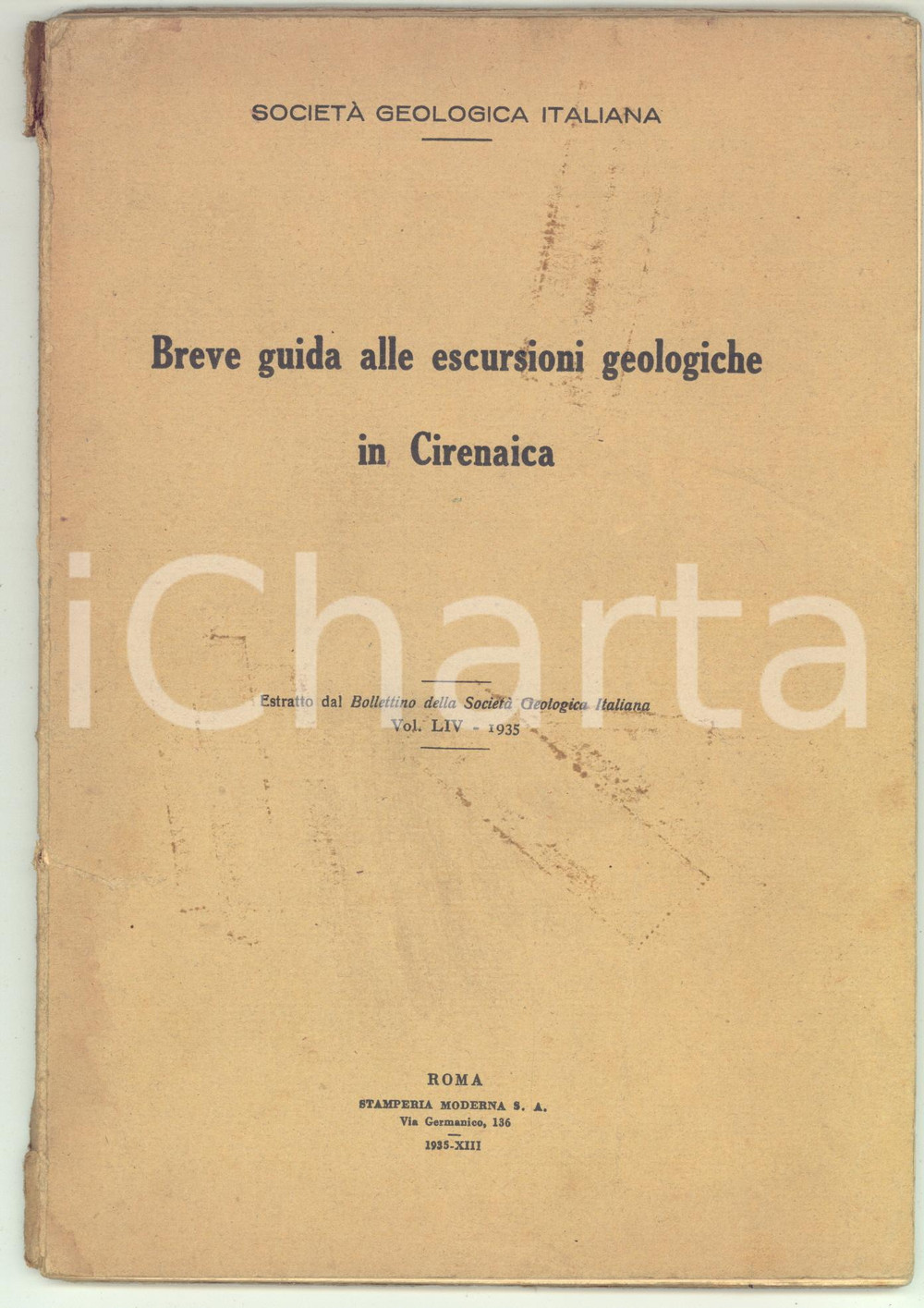 Libro, pubblicazione d epoca 1935 SOCIETA  GEOLOGICA ITALIANA Guida alle escursioni geologiche in Cirenaica 1