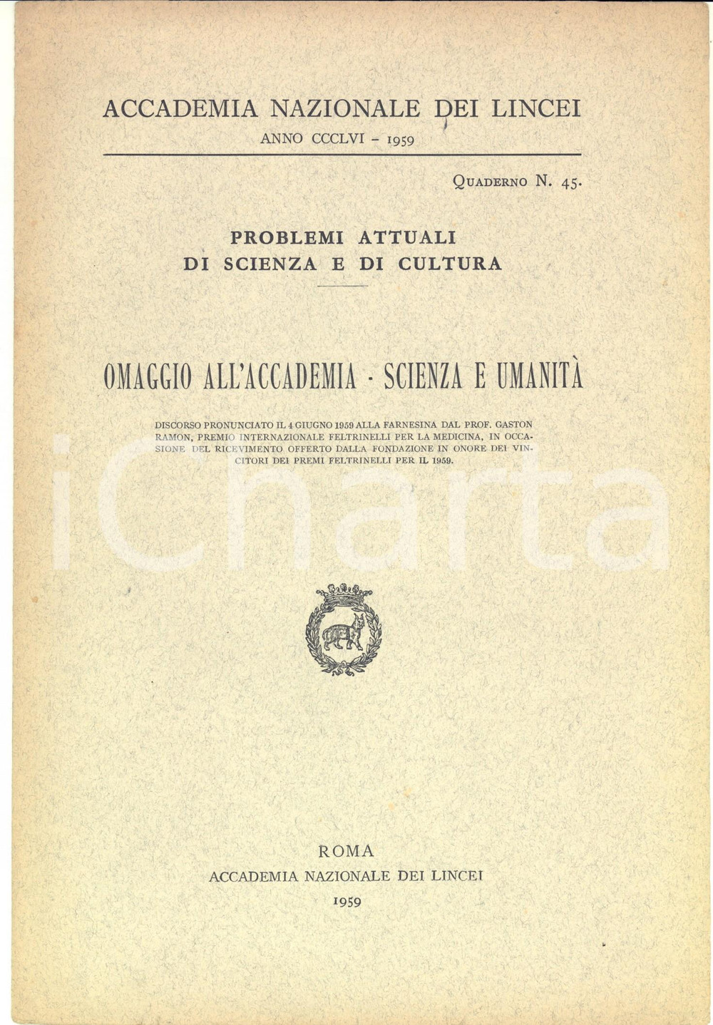 Libro, pubblicazione d epoca 1959 ROMA Accademia dei Lincei  Gaston RAMON Omaggio all Accademia  9 pp. 1
