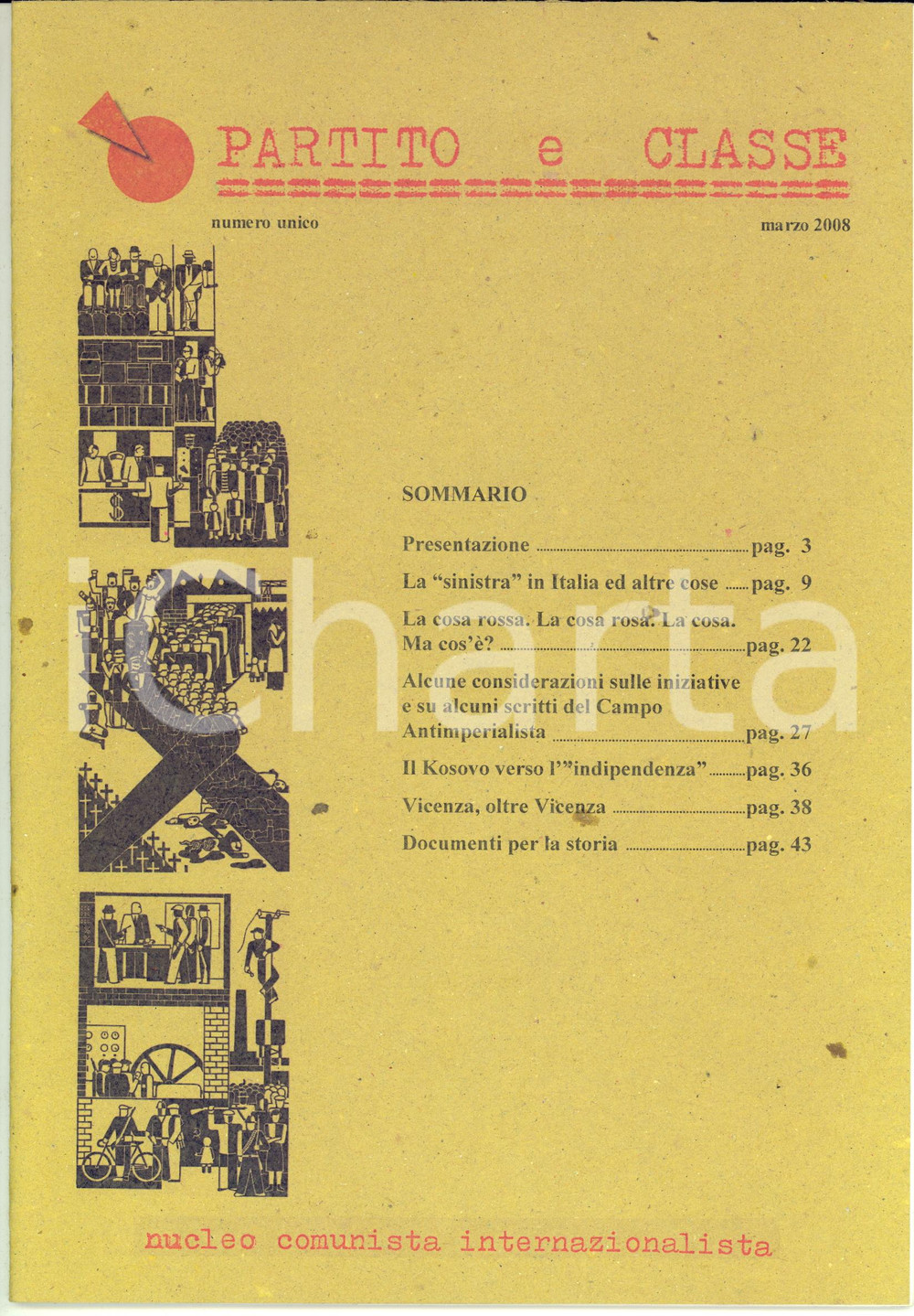 Giornale, rivista storica 2008 PARTITO E CLASSE  Rivista Nucleo Comunista Internazionalista Numero Unico 1