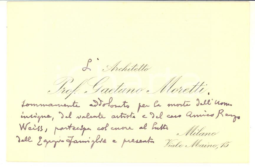Autografo originale 1931 MILANO Architetto Gaetano MORETTI  Biglietto condoglianze AUTOGRAFO 1
