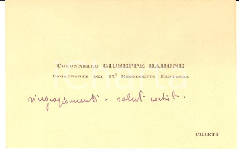 1940 ca CHIETI Col. Giuseppe BARONE Comandante 14° Fanteria *Biglietto AUTOGRAFO
