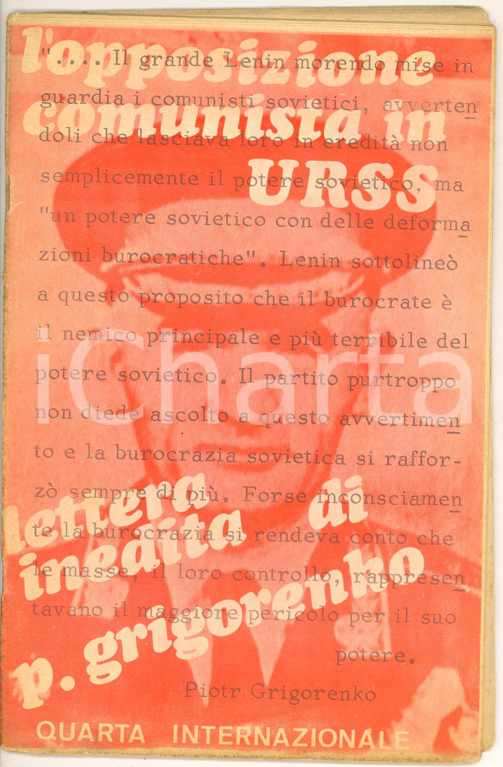 Libro, pubblicazione d epoca 1973 QUARTA INTERNAZIONALE Opposizione comunista in URSS  Lettera di Grigorenko 1