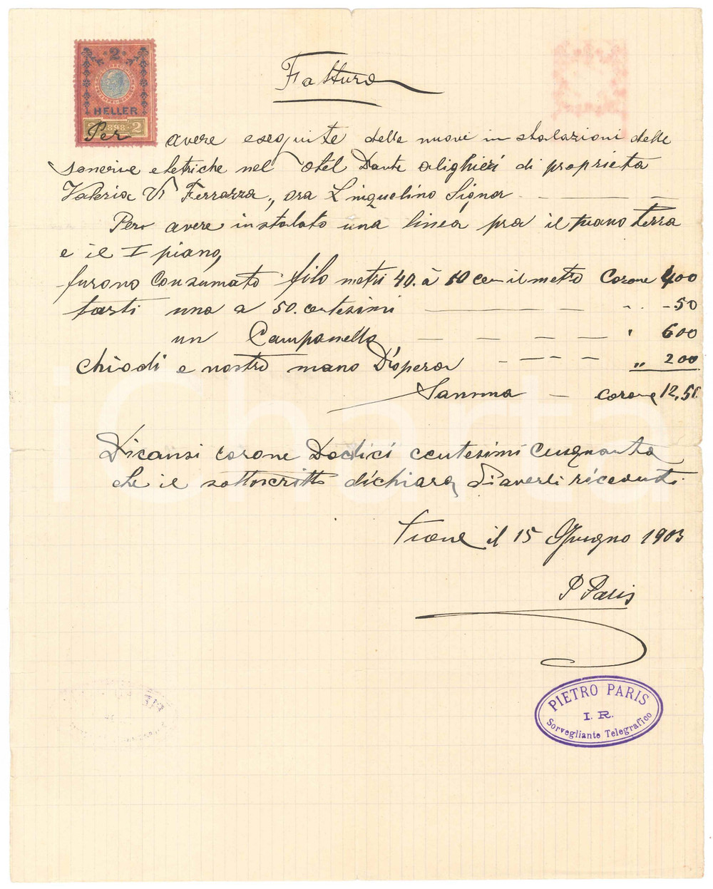 Documento originale, autentico 1903 TIONE Fattura Pietro PARIS suonerie elettriche albergo Dante Alighieri 1