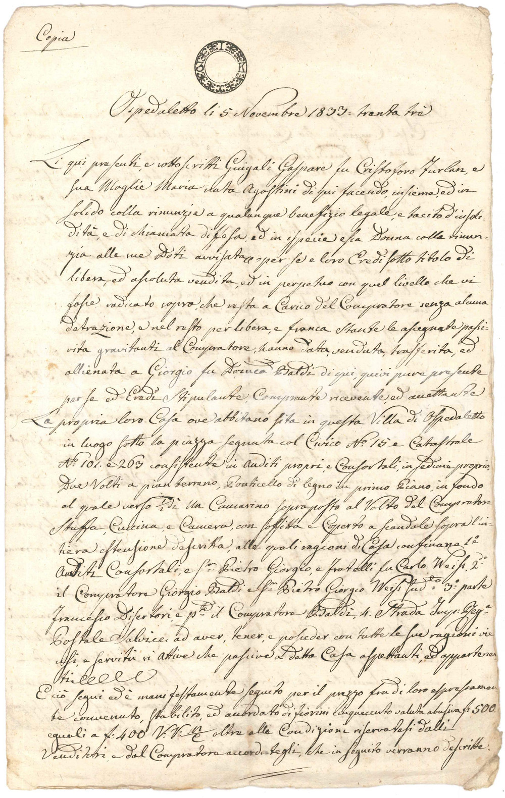 Documento originale, autentico 1833 OSPEDALETTO TN Gaspare e Maria FURLAN vendono casa a Giorgio BALDI 1