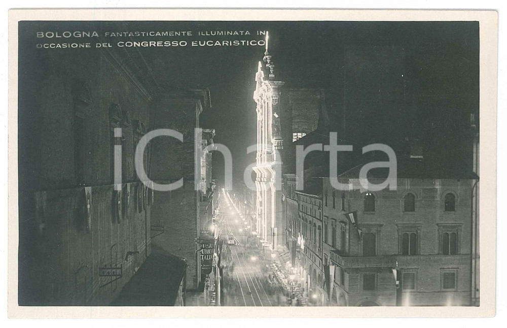 Cartolina originale da collezione 1950 ca BOLOGNA illuminata per il Congresso Eucaristico  Cartolina FP NV 1