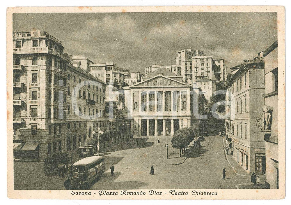 Cartolina originale da collezione 1940 ca SAVONA Teatro Chiabrera in Piazza Armando Diaz  Cartolina ANIMATA FG NV 1