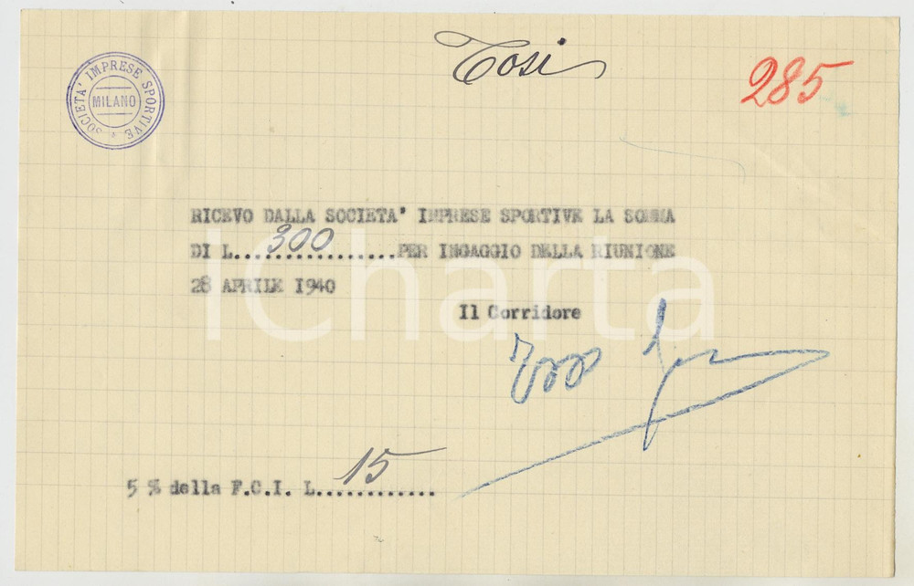 1940 CICLISMO Milano Vigorelli - Ricevuta Angelo TOSI per corsa - AUTOGRAFO