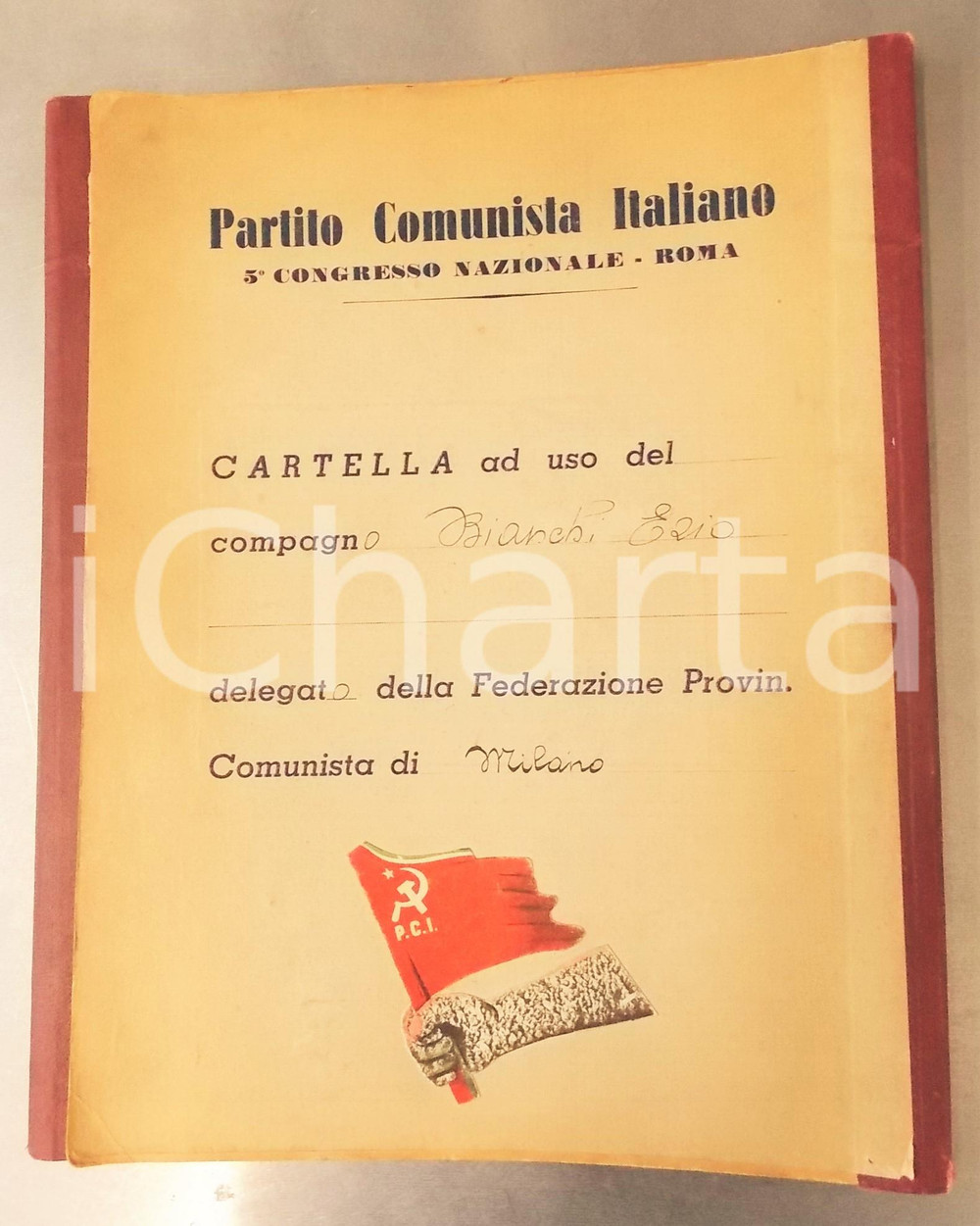 Materiale pubblicitario d’epoca 1953 ROMA PCI 5Â° Congresso Nazionale  Cartella del compagno Ezio BIANCHI VUOTA 1
