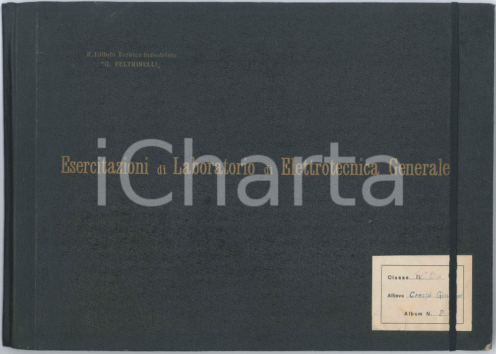 Libro, pubblicazione d epoca 1939 MILANO Istituto Tecnico FELTRINELLI  Giuseppe CRESPI Album ELETTROTECNICA 1