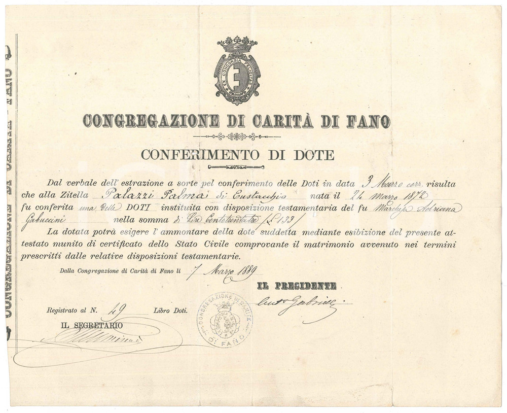 Documento originale, autentico 1889 FANO Congregazione di CaritÃ   Conferimento dote a Palma PALAZZI zitella 1
