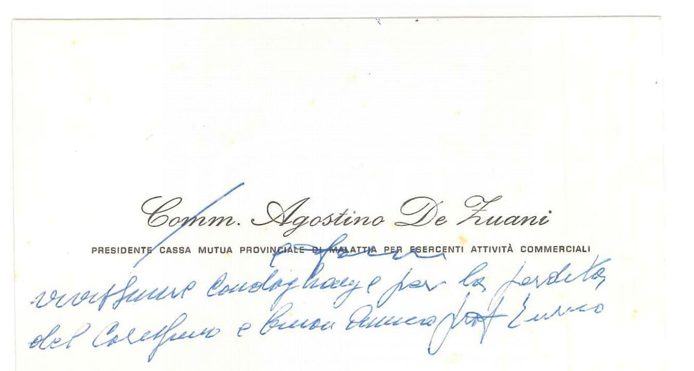 Autografo originale 1965 ca VERONA Comm. Agostino DE ZUANI  Biglietto per condoglianze AUTOGRAFO 1
