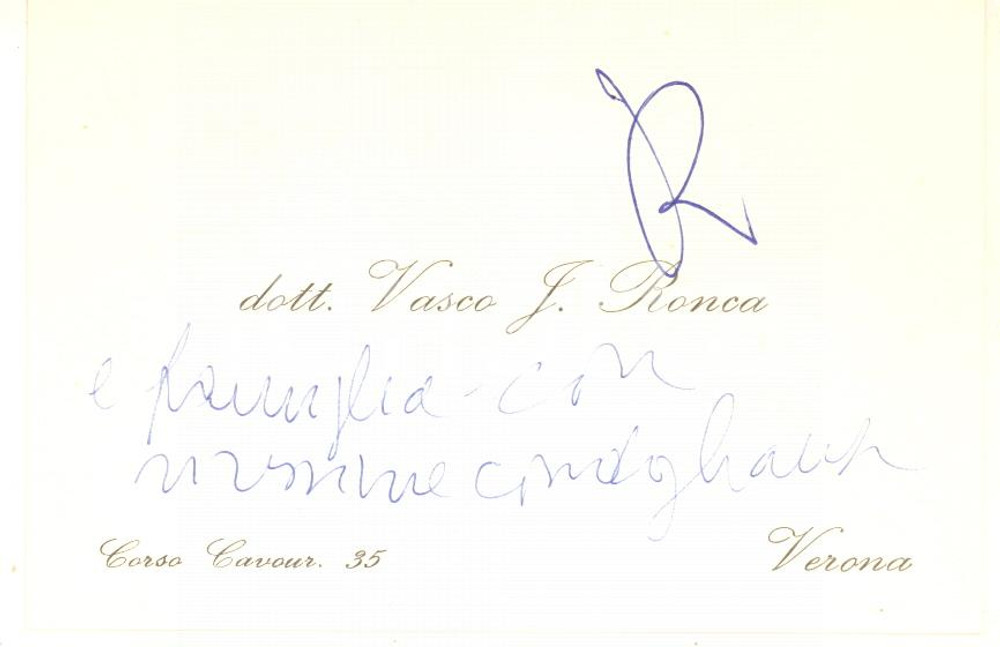 Autografo originale 1969 VERONA Dott. Vasco J. RONCA  Comandante ARMIR  Biglietto AUTOGRAFO 1