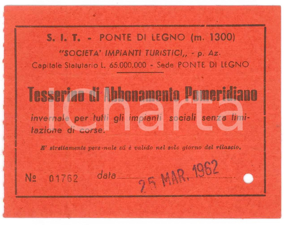 Oggetto da collezione cartaceo 1962 PONTE DI LEGNO S.I.T. SocietÃ  Impianti Turistici  Tesserino abbonamento 1