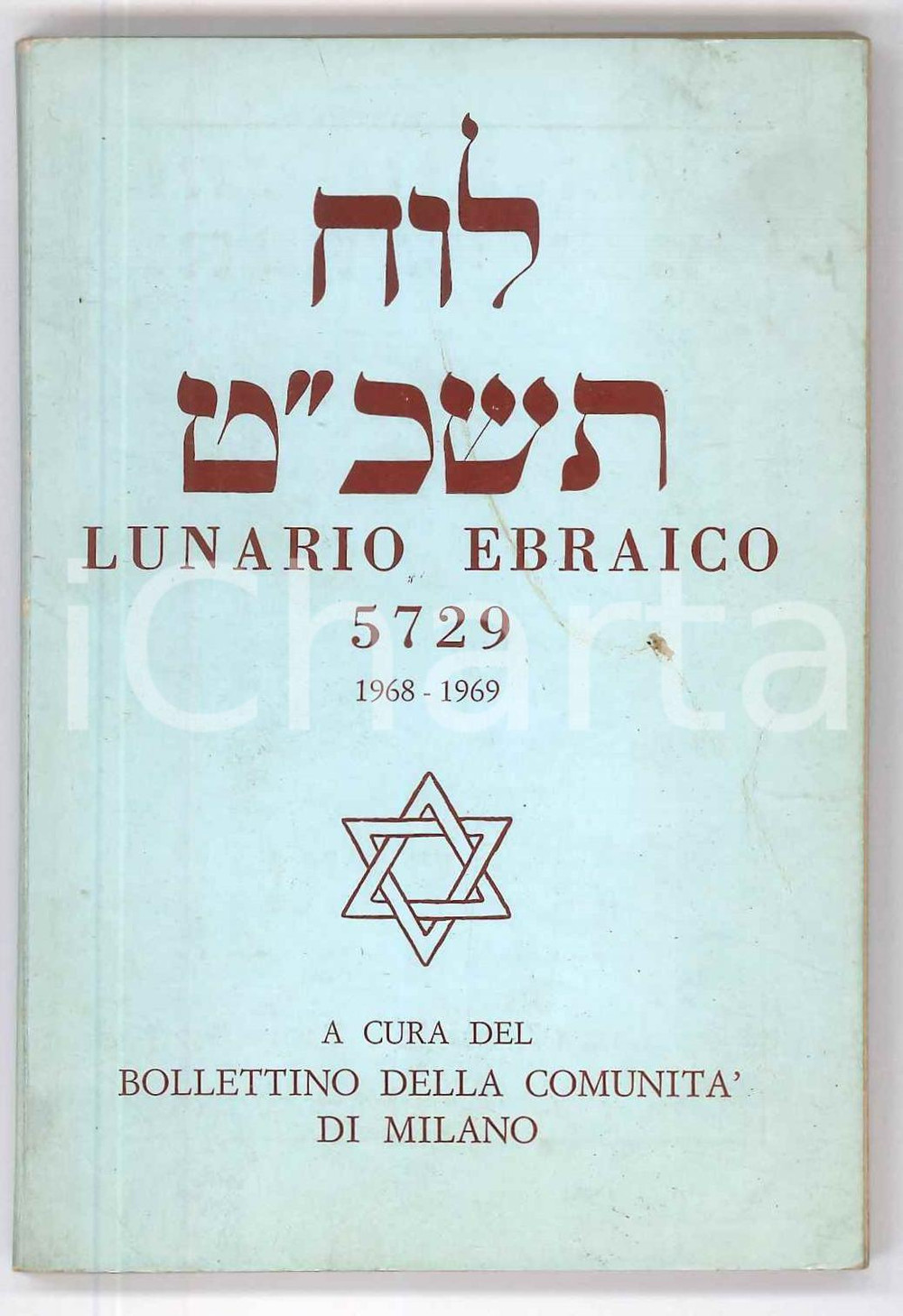1968/69 Lunario ebraico anno 5729 - Bollettino Comunità di MILANO (1) Lunario del Fondo Nazionale Ebraico, contenente notizie, storia, indirizzi e informazioni utili.Numerose pubblicit&agrave; d'epoca.PAGINE: 92   POOR/danneggiato buone condizioni interne, ma macchie e graffi in copertina FORMATO: 8x12 cm originale e autentica 1