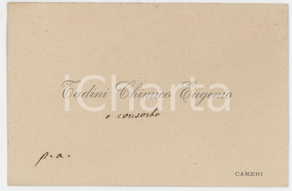 Autografo originale 1910 ca CAMERI NO Eugenio TADINI chimico  Biglietto AUTOGRAFO 1