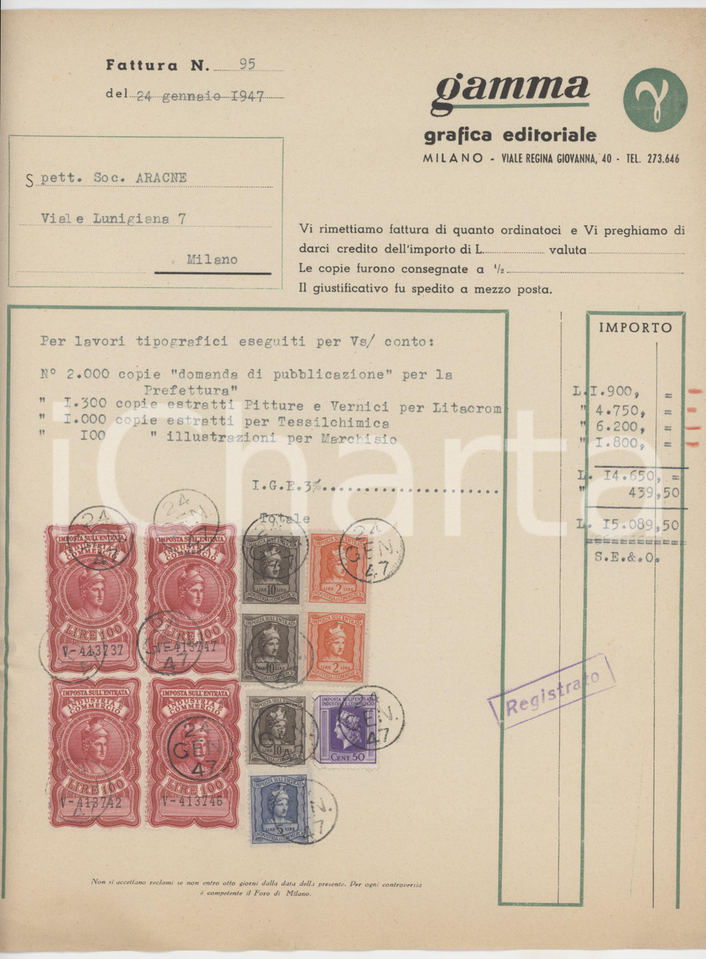 Documento originale, autentico 1947 MILANO Viale Regina Giovanna 40  GAMMA Lavori tipografici  Fattura 1 1