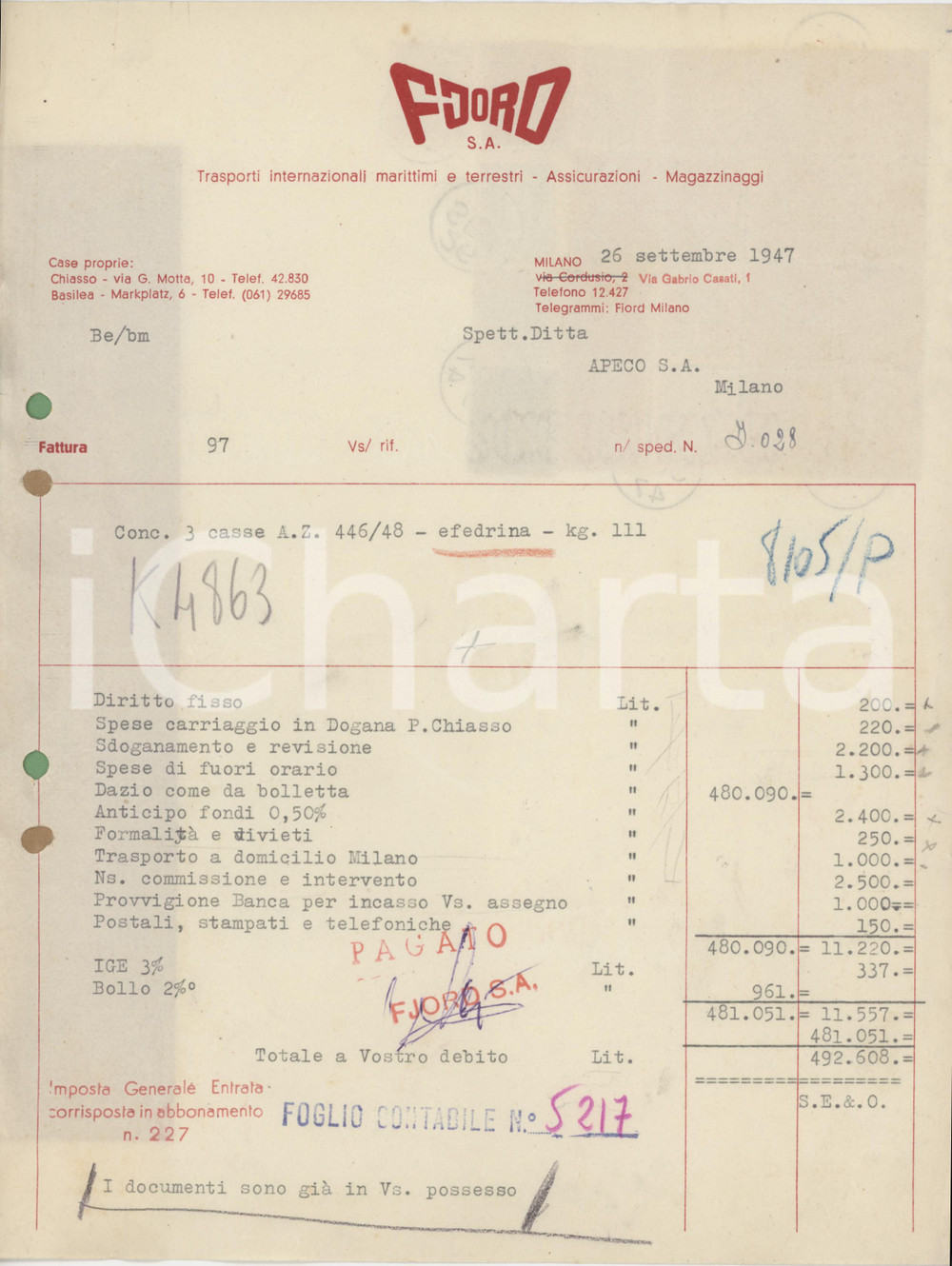 Documento originale, autentico 1947 MILANO Via Gabrio Casati 1  FJORD S.A. Trasporto di efedrina  Fattura 1