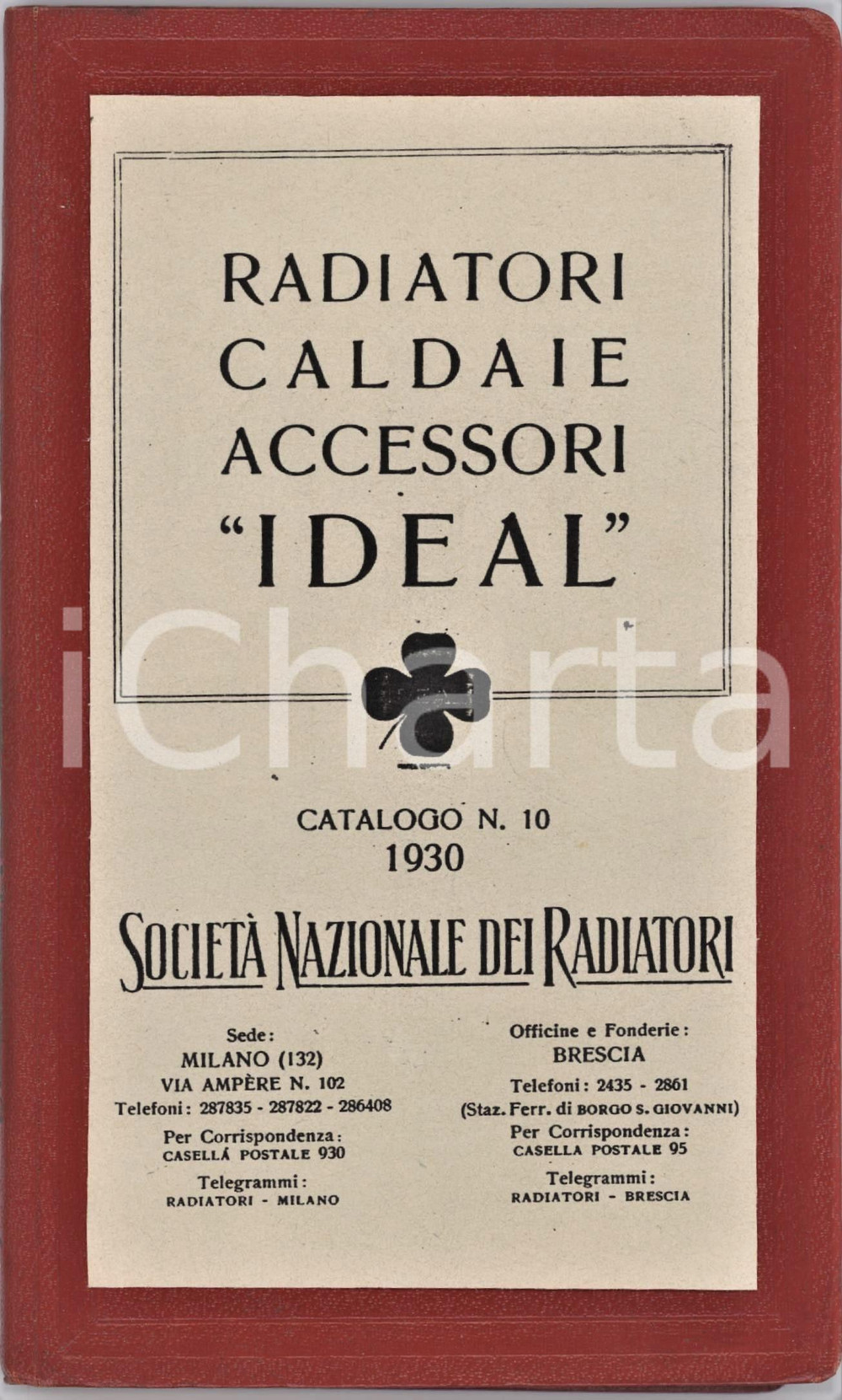 Libro, pubblicazione d epoca 1930 MILANO SocietÃ  Nazionale Radiatori  Catalogo IDEAL nÂ° 10 176 pp. 1