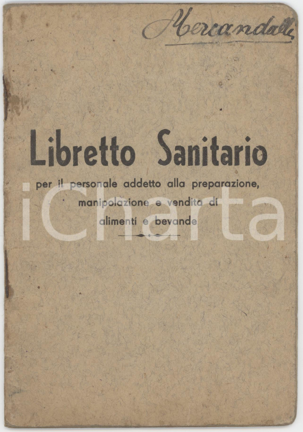 Documento originale, autentico 1946 MILANO Libretto sanitario Maria Luisa MERCANDALLI  Addetta alimenti 1