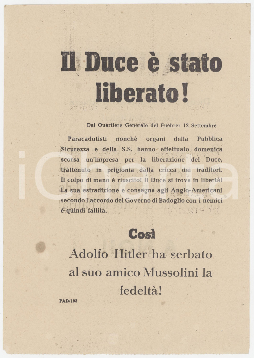 Documento originale, autentico 1943 RSI  OPERAZIONE QUERCIA Benito MUSSOLINI liberato  Volantino 16x23 cm 1