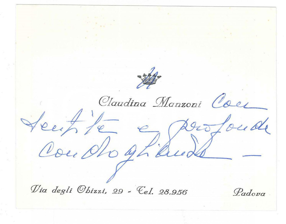 Autografo originale 1970 ca PADOVA Claudina MANZONI  Biglietto per condoglianze AUTOGRAFO 1