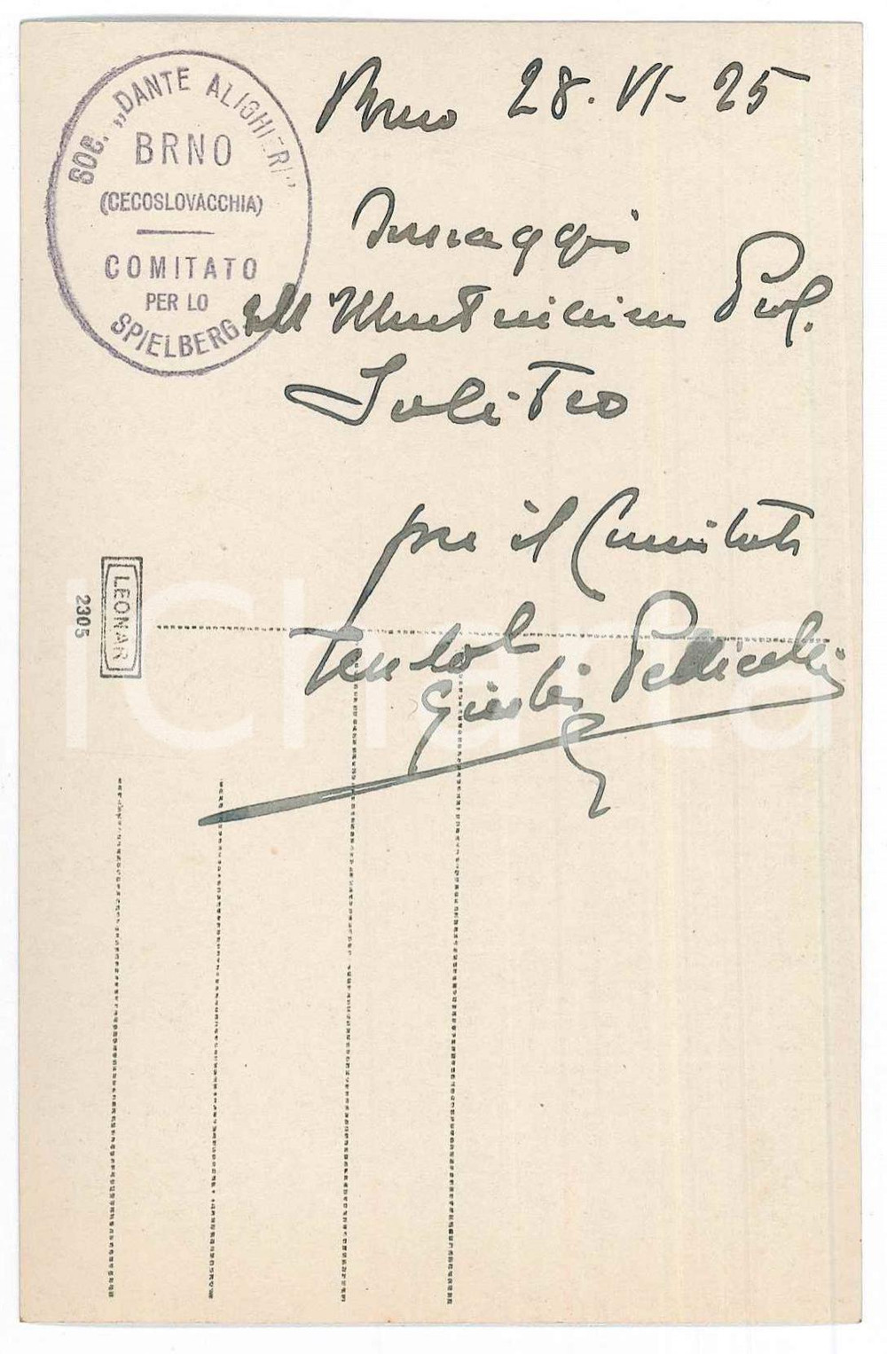 Autografo originale 1925 BRNO Cartolina Comitato per lo Spielberg  Giulio PELLICELLI AUTOGRAFO 1
