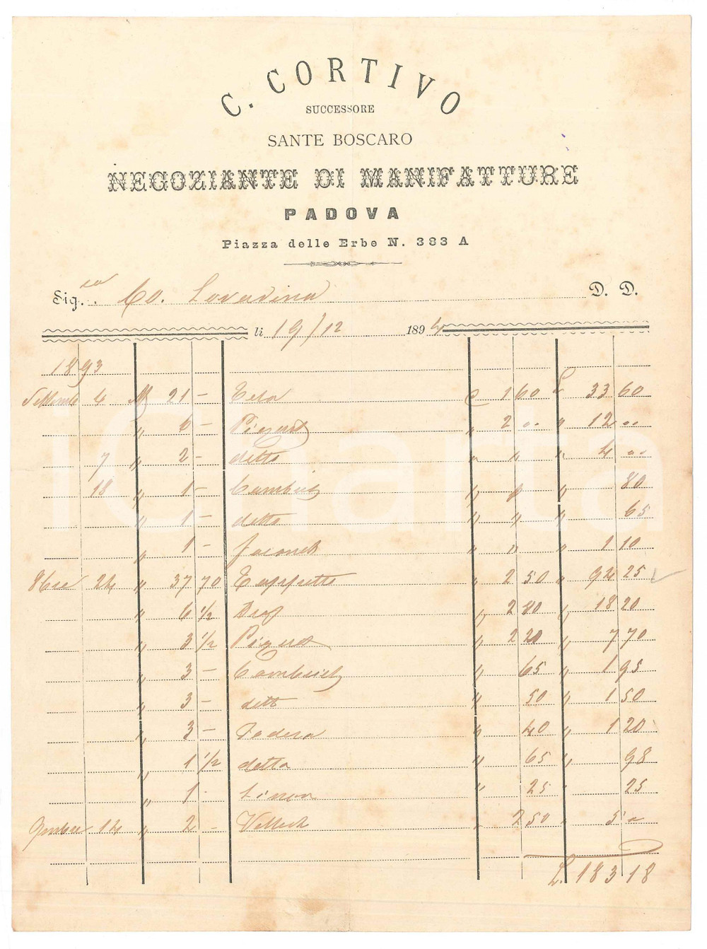 Documento originale, autentico 1894 PADOVA Piazza delle Erbe  C. CORTIVO Negoziante di Manifatture  Fattura 1