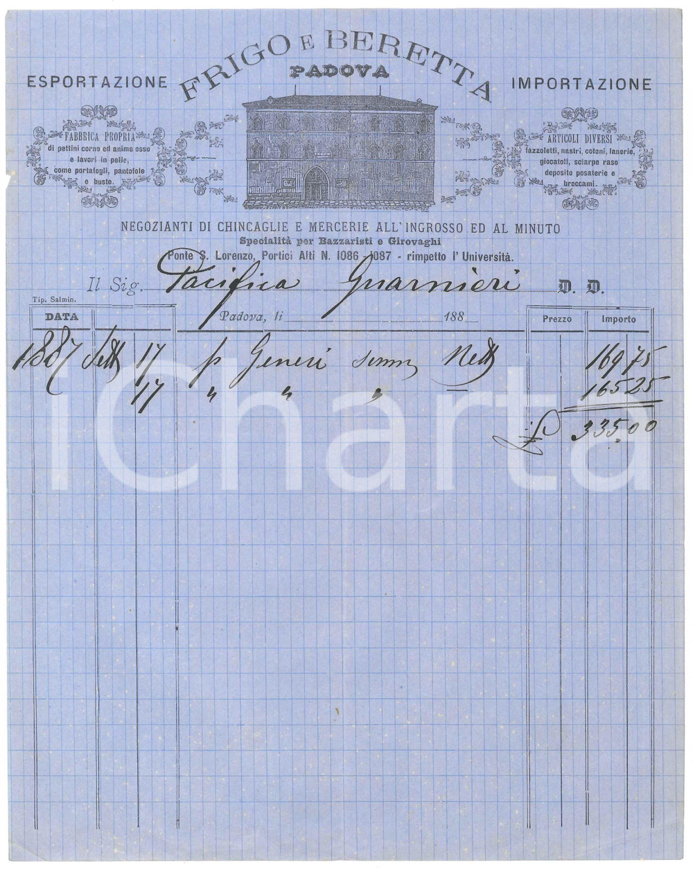 Documento originale, autentico 1887 PADOVA  FRIGO e BERETTA Negozianti di chincaglie e mercerie  Fattura 1