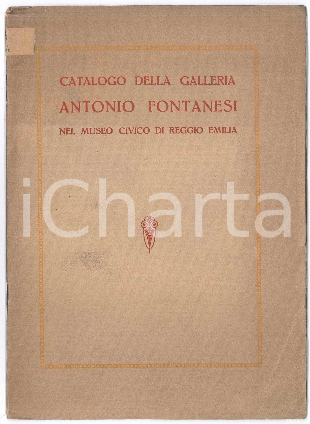 Libro, pubblicazione d epoca 1920 ca REGGIO EMILIA Museo Civico  Catalogo della galleria Antonio Fontanesi 1