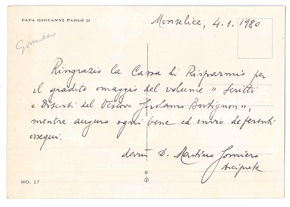Autografo originale 1980 MONSELICE Cartolina mons. Martino GOMIERO vescovo  Omaggio  AUTOGRAFO 1