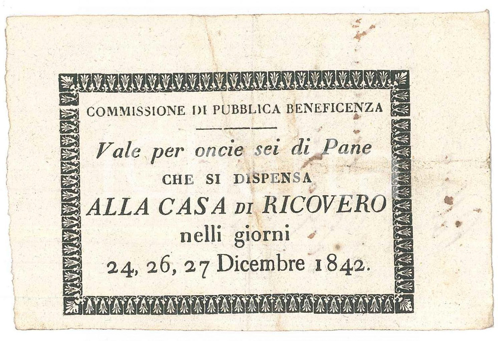 Documento originale, autentico 1842 s. l. ITALIA Commissione di Pubblica Beneficenza  Biglietto per pane 1
