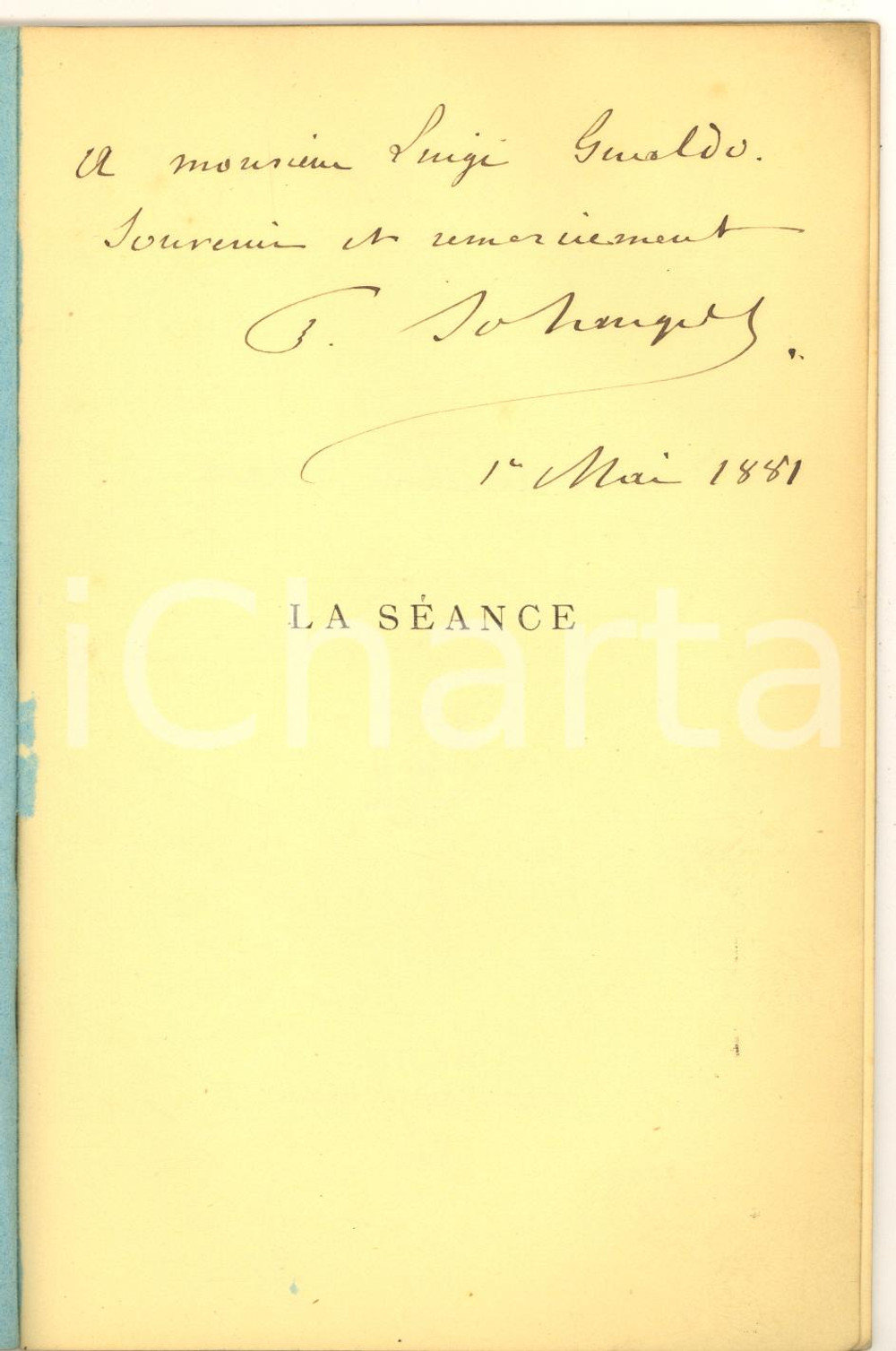Libro, pubblicazione d epoca 1881 Paul SOLANGES  La sÃ©ance  Ed. Dumolard  Invio AUTOGRAFO 1