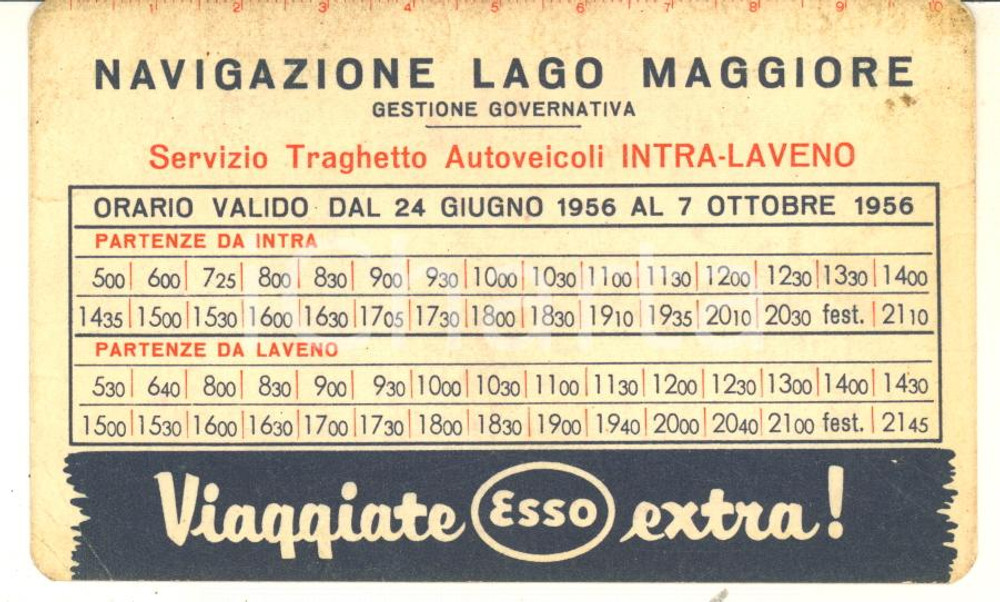 Materiale pubblicitario d’epoca 1956 LAGO MAGGIORE Orari navigazione INTRALAVENO  Biglietto pubblicitario ESSO 1