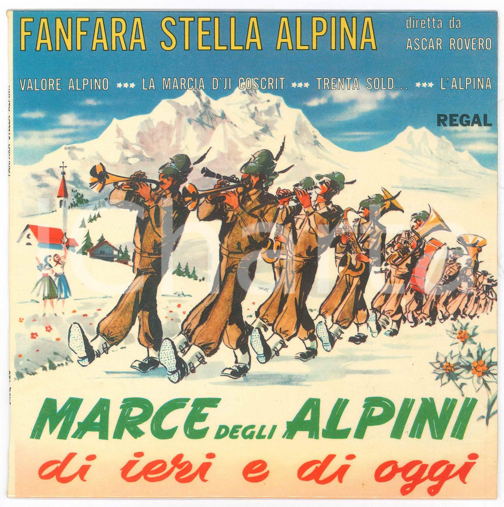 Oggetto da collezione cartaceo 1970 ca FANFARA STELLA ALPINA Marce degli alpini  Disco 45 giri REGAL 1