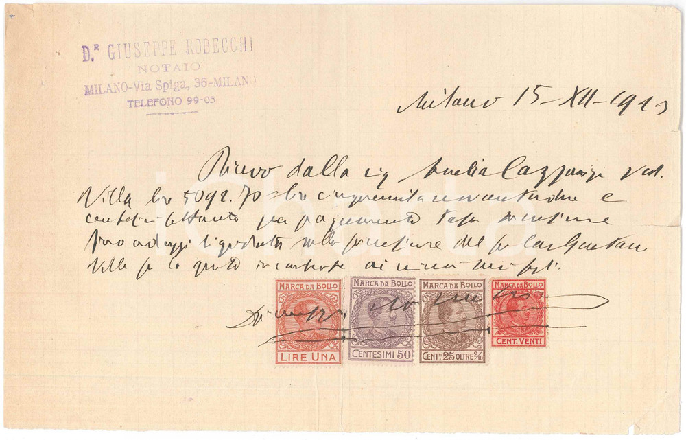 Documento originale, autentico 1913 MILANO Via Spiga  Notaio Giuseppe ROBECCHI  Ricevuta 1