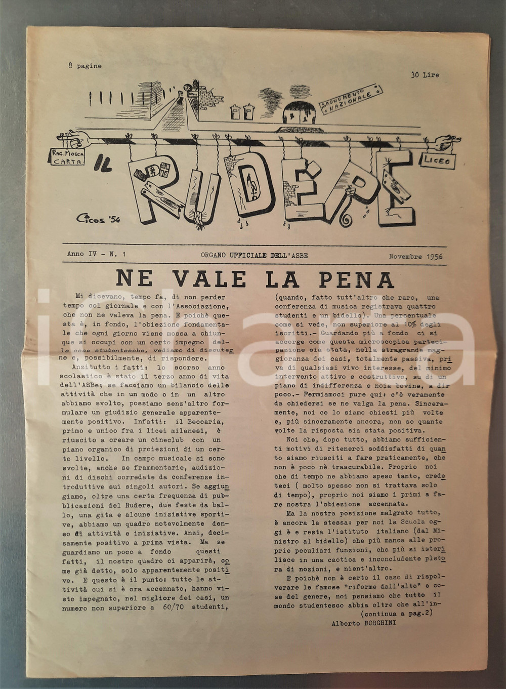 Giornale, rivista storica 1956 MILANO Liceo BECCARIA  RUDERE  Giornale ASBE  Nuova sede Anno IV n°1 1