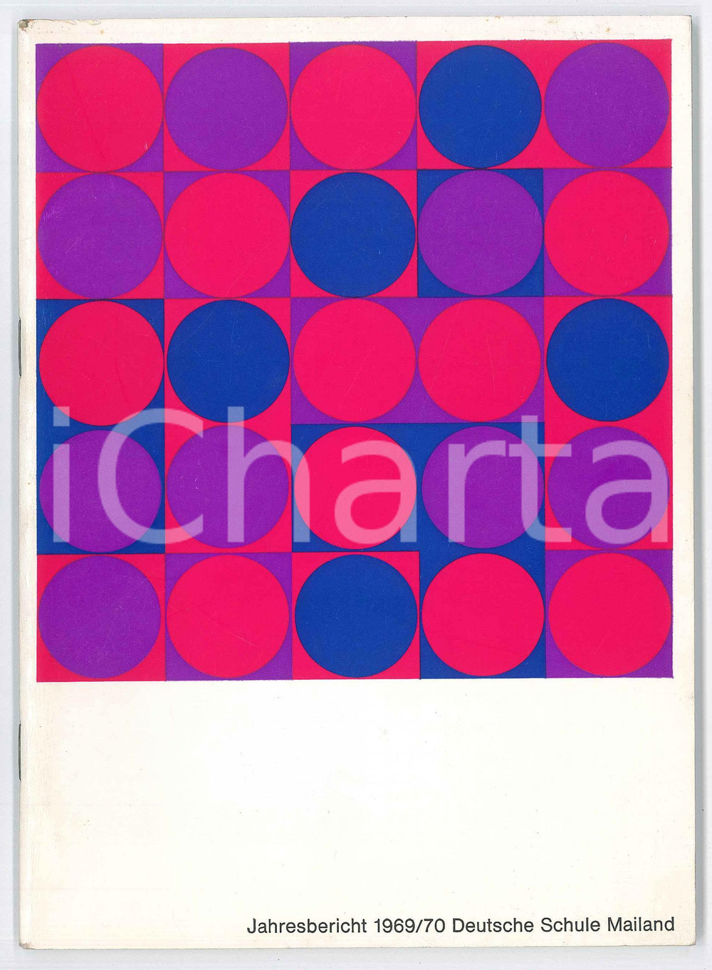 Libro, pubblicazione d epoca 1969/70 MILANO Scuola Germanica  DEUTSCHE SCHULE MAILAND  Jahrebericht 59 p. 1