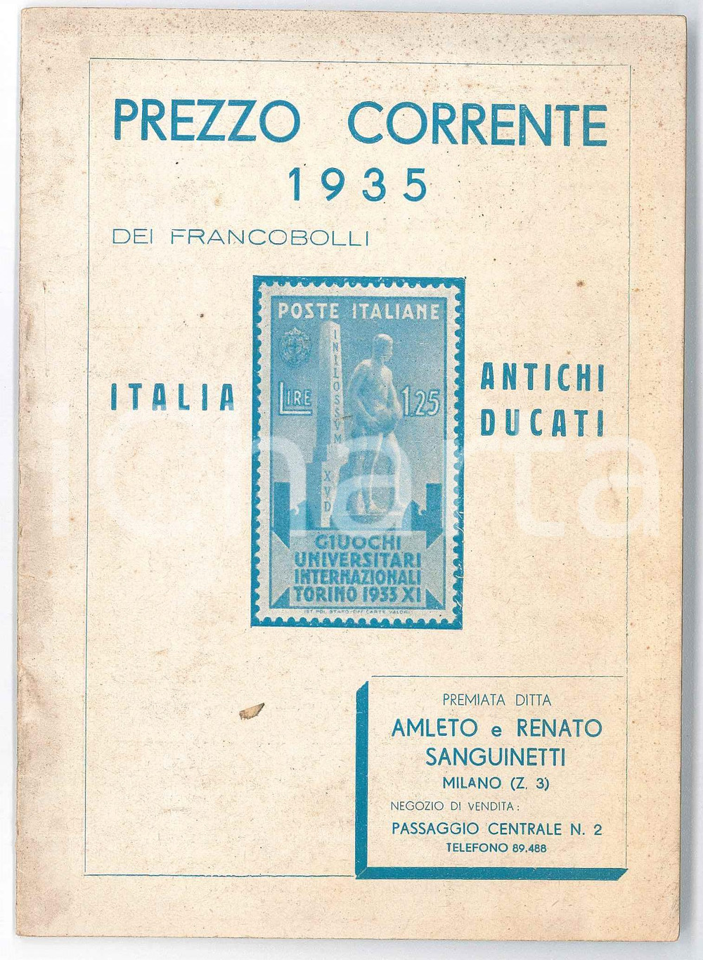 Libro, pubblicazione d epoca 1935 MILANO Ditta Amleto e Renato SANGUINETTI Listino prezzi francobolli 16 pp. 1