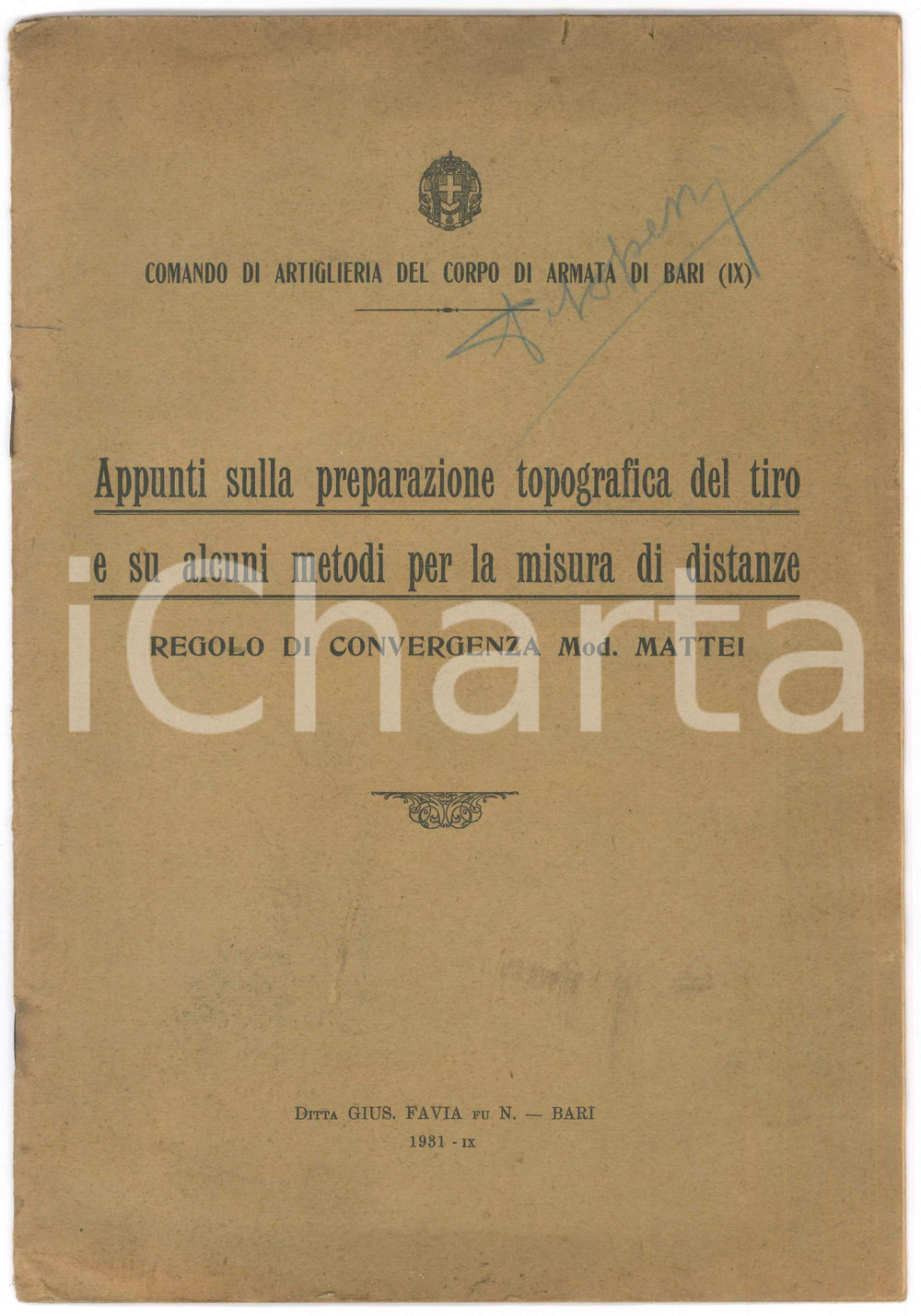 Libro, pubblicazione d epoca 1931 CORPO DI ARMATA DI BARI Appunti sulla preparazione topografica del tiro 1