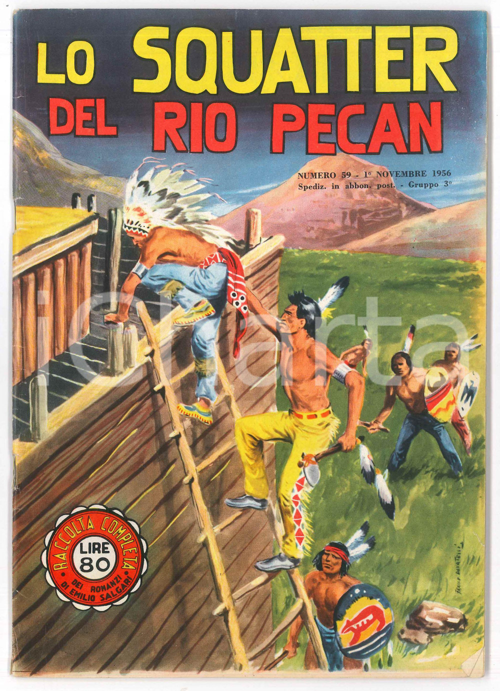 Libro, pubblicazione d epoca 1956 FUMETTI Albi Emilio SALGARI  Lo squatter del rio Pecan  nÂ° 59 1
