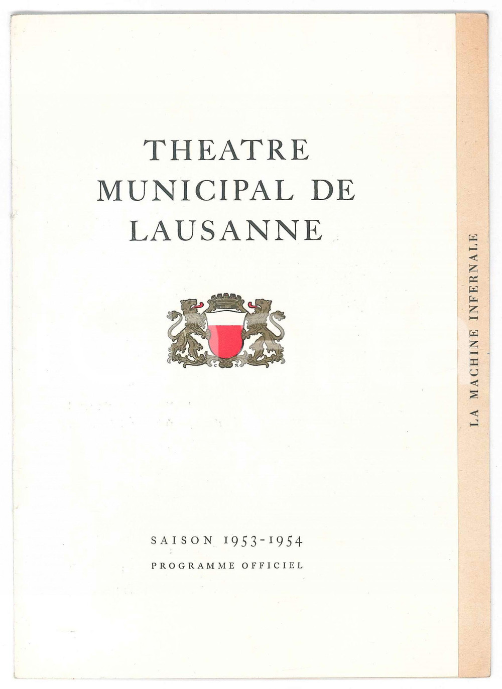 Materiale pubblicitario d’epoca 1954 LAUSANNE Théâtre Municipal  Programme officiel de la saison 16 p. 1