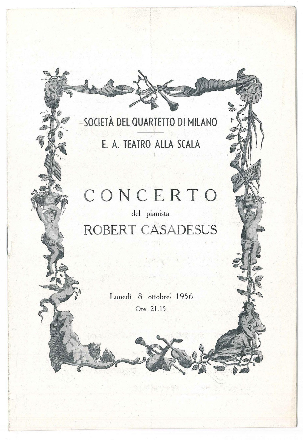 Materiale pubblicitario d’epoca 1956 MILANO SocietÃ  del Quartetto  Concerto Robert CASADESUS pianista PROGRAMMA 1