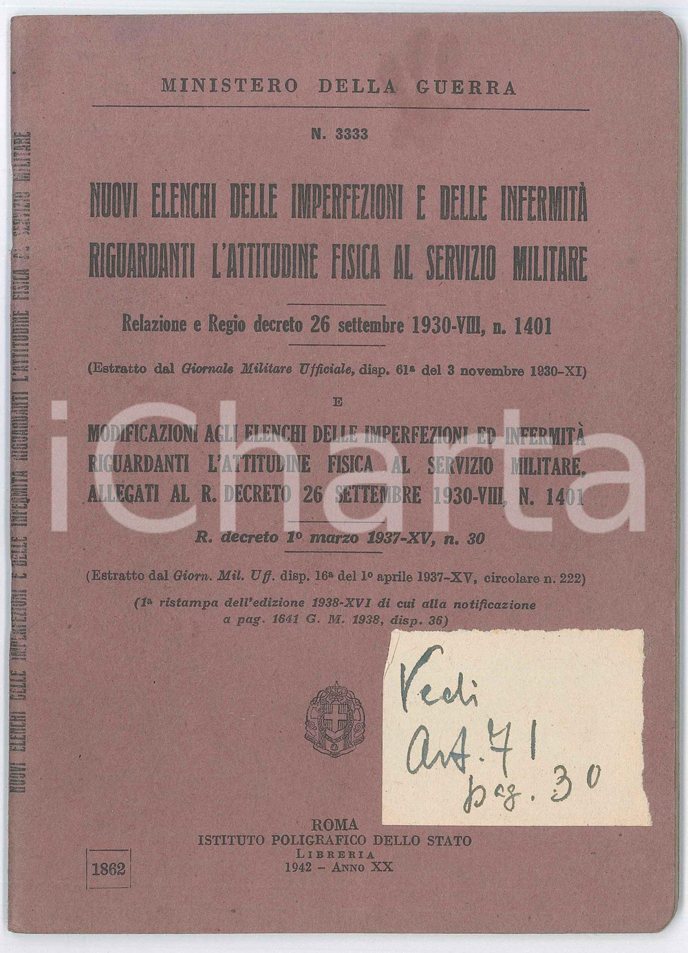 Libro, pubblicazione d epoca 1942 MINISTERO DELLA GUERRA Imperfezioni ed infermitÃ  per servizio militare 1