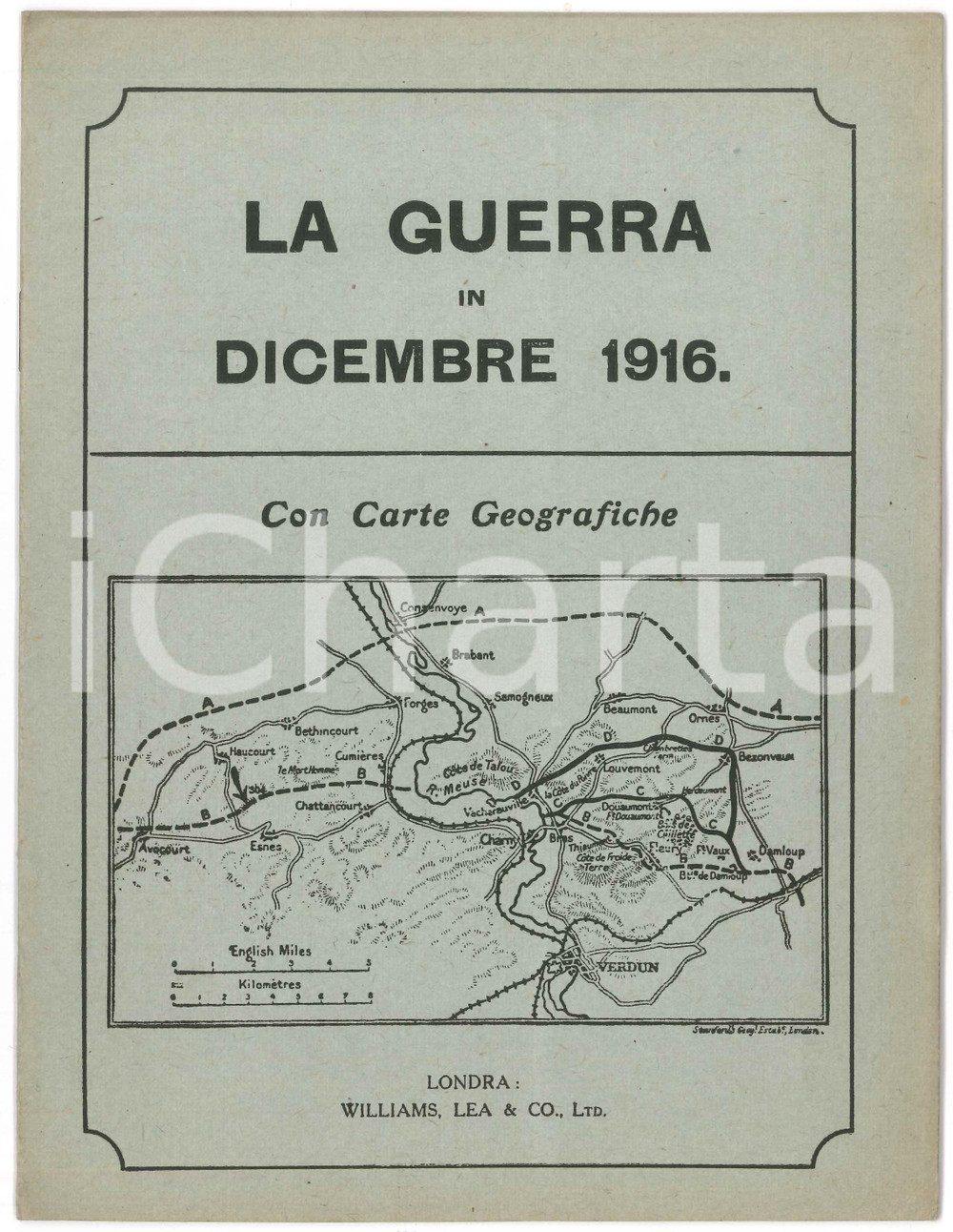 Libro, pubblicazione d epoca WW1 H. C. O NEILL  LA GUERRA in Dicembre 1916  Pubblicazione WILLIAMS LEA 1 1