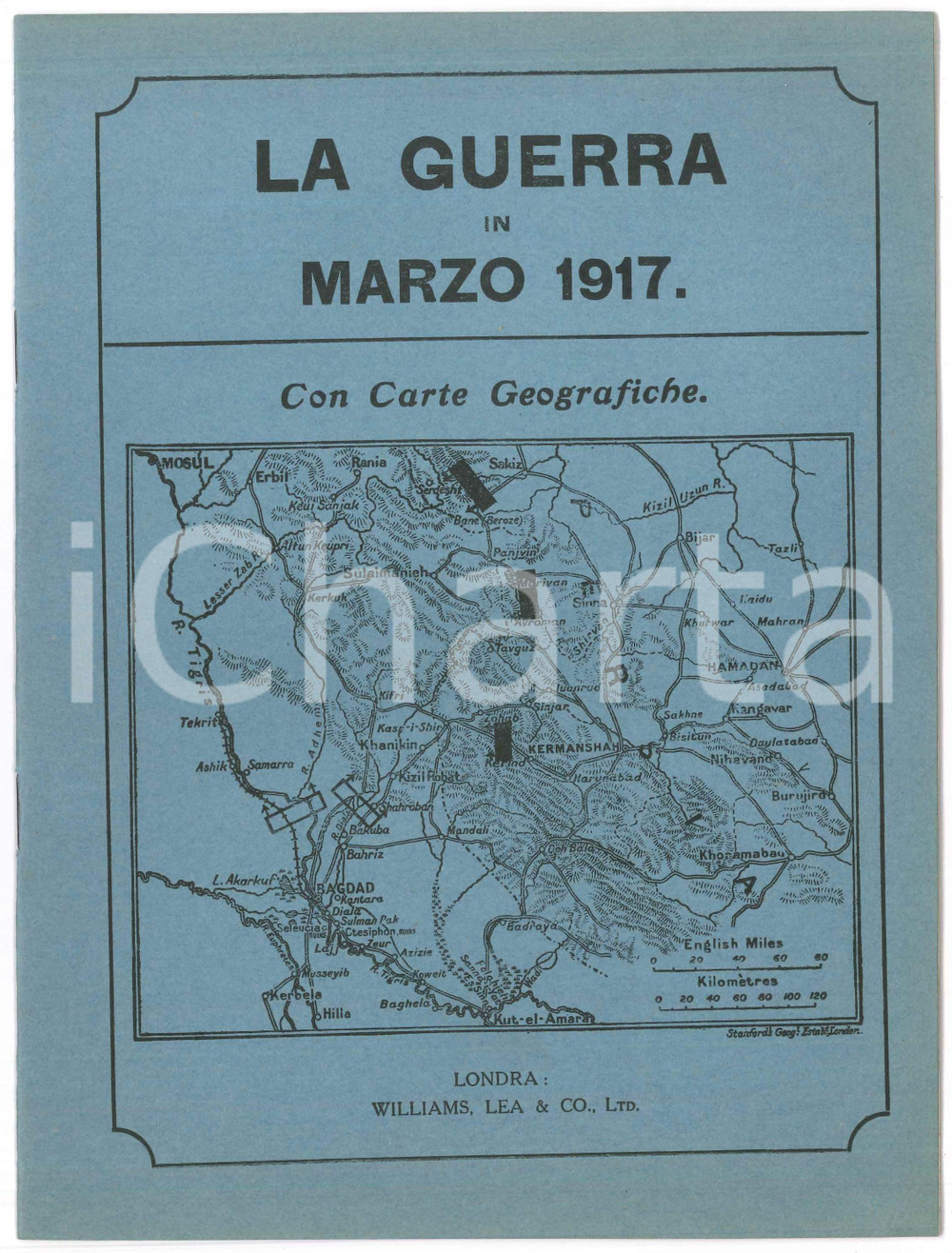 Libro, pubblicazione d epoca WW1 H. C. O NEILL  LA GUERRA in Marzo 1917  Pubblicazione WILLIAMS LEA & Co 1