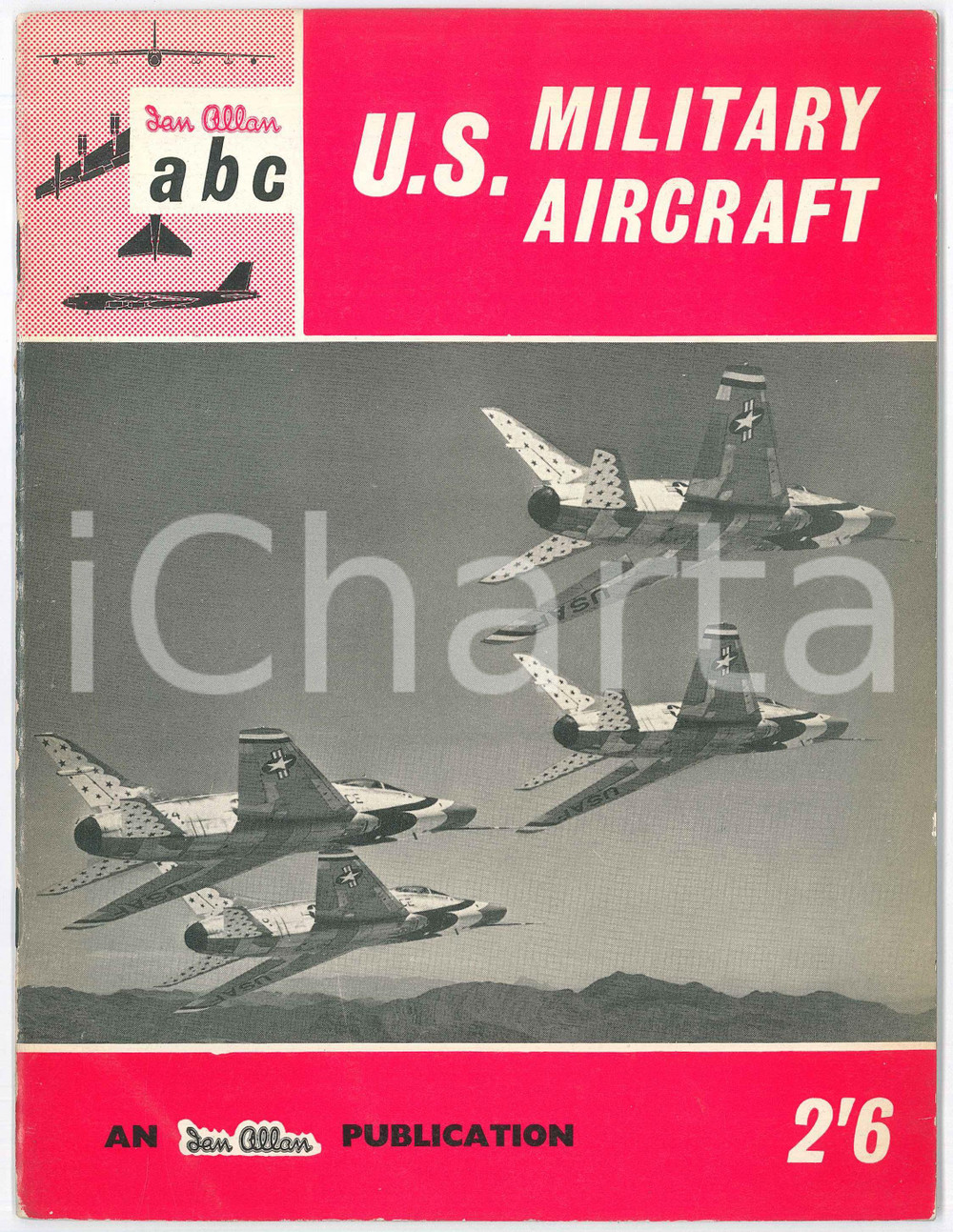 Libro, pubblicazione d epoca 1959 John W.R.TAYLOR U.S. Military Aircraft  ABC ed. Ian ALLAN 32 p. 1