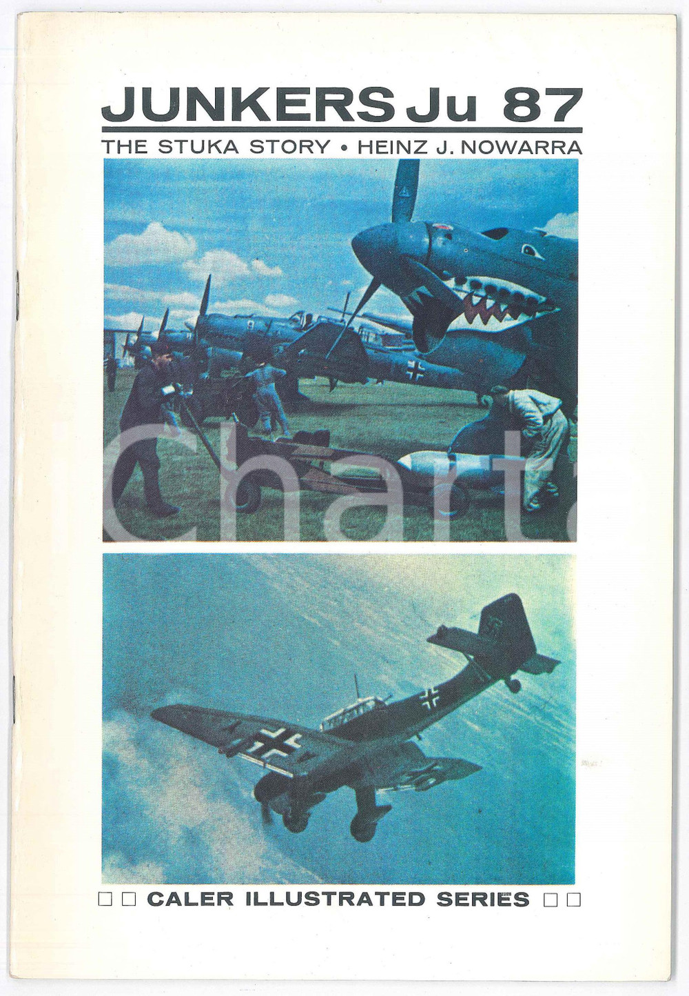 Libro, pubblicazione d epoca 1967 Heinz Joachim NOWARRA  Junkers Ju 87  The STUKA Story AERONAUTICA 1
