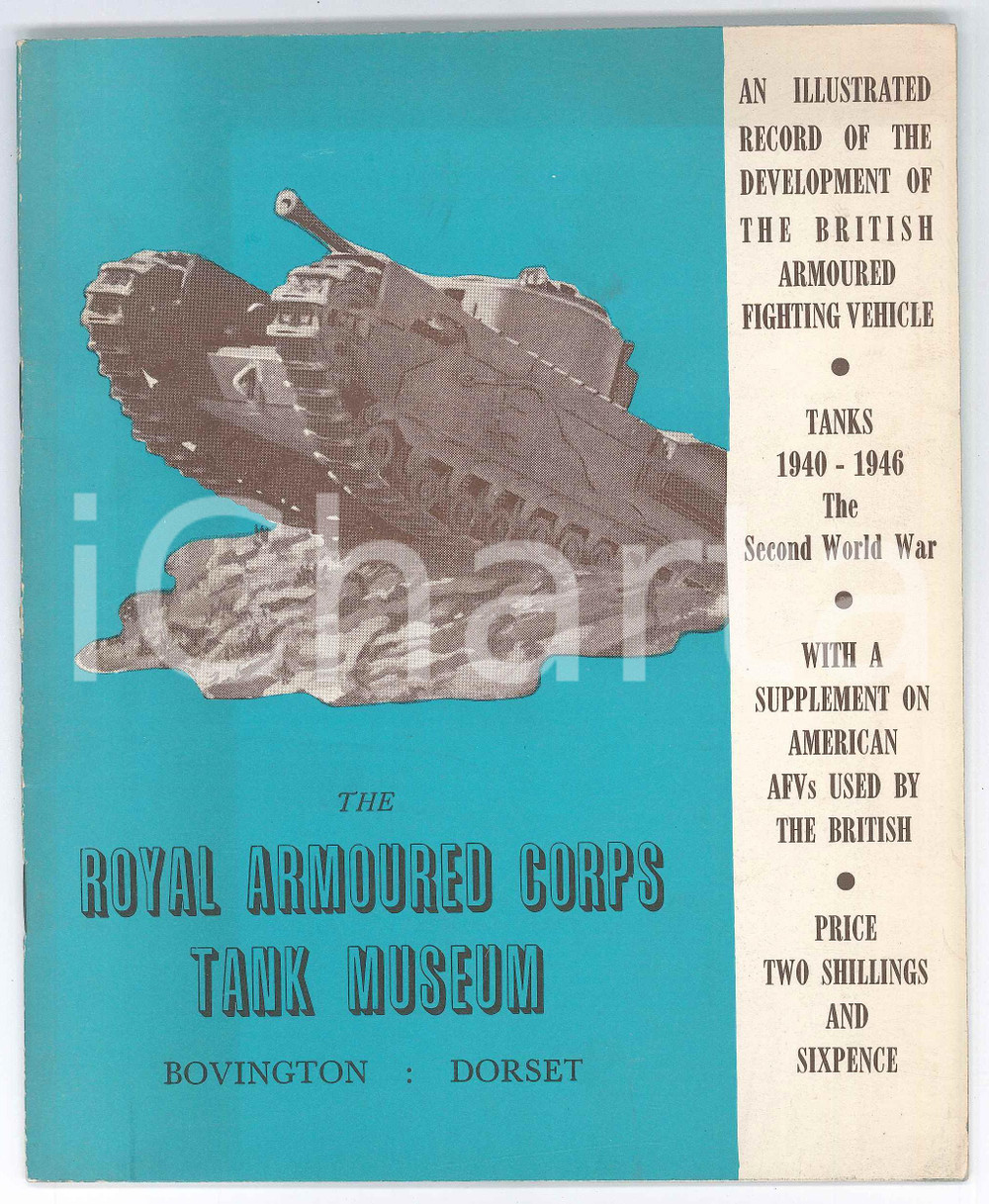Libro, pubblicazione d epoca 1960 ca BOVINGTON Tank Museum  Royal Armoured Corp  Tanks 19401946 1
