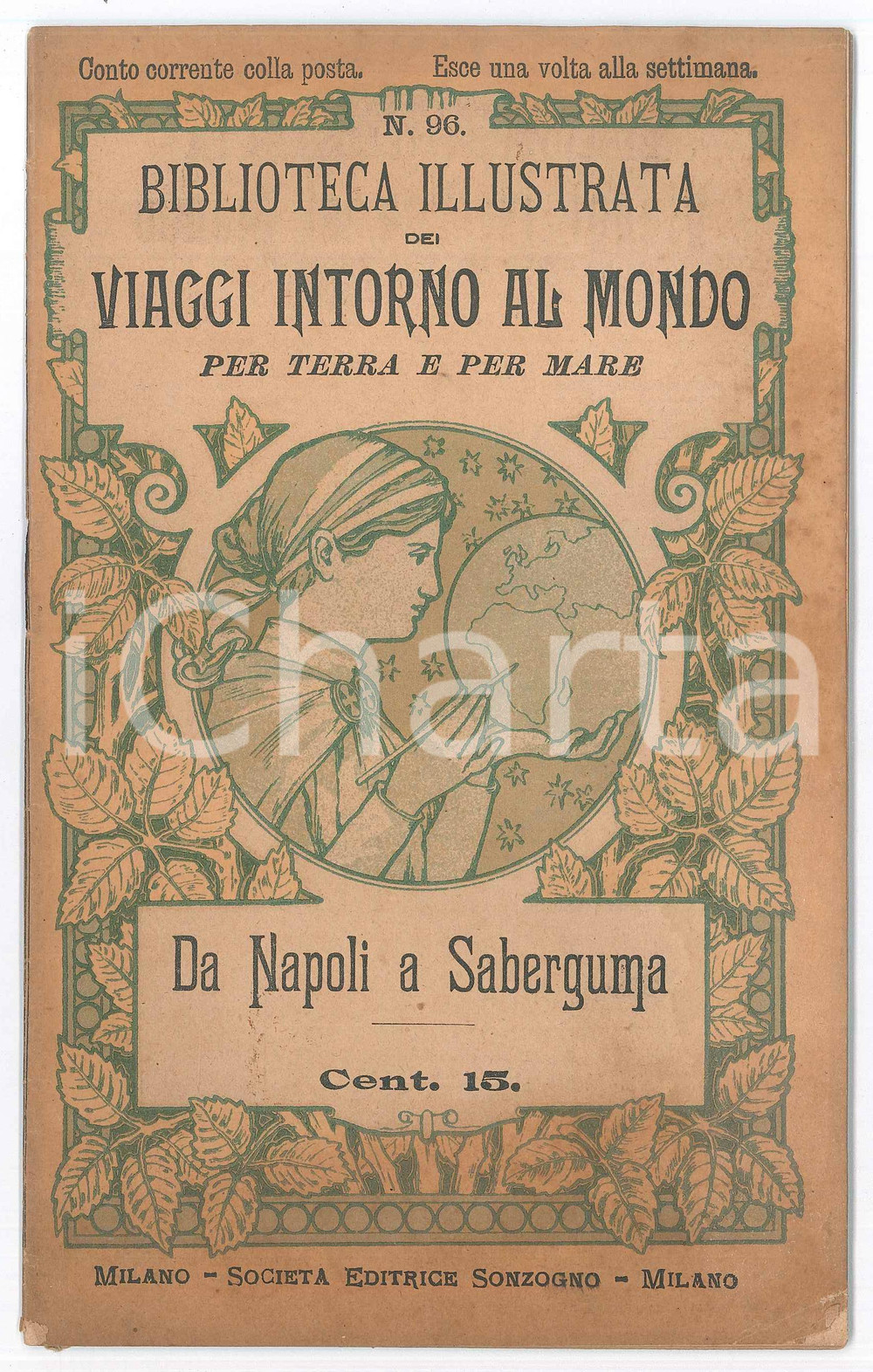 Libro, pubblicazione d epoca 1900 Achille BIZZONI Da Napoli a Saberguma  Biblioteca Viaggi intorno al Mondo 1