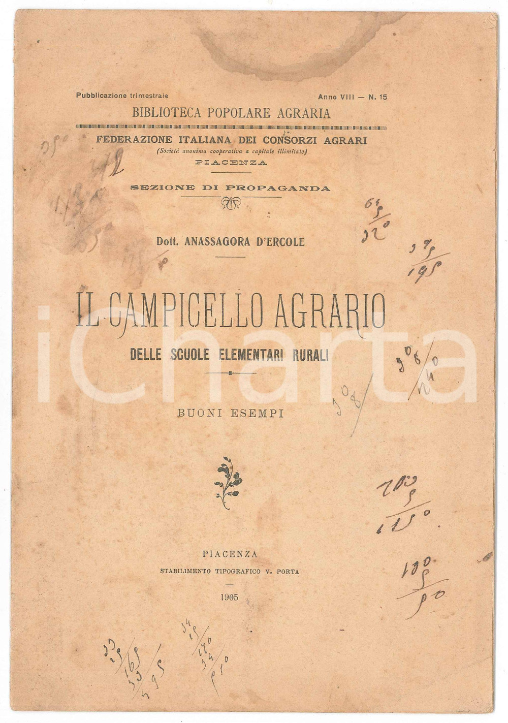 Libro, pubblicazione d epoca 1905 Anassagora D ERCOLE Il campicello agrario delle scuole elementari rurali 1